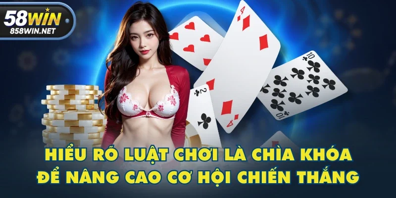 Hiểu rõ luật chơi là chìa khóa để nâng cao cơ hội chiến thắng Hiểu rõ luật chơi là chìa khóa để nâng cao cơ hội chiến thắng