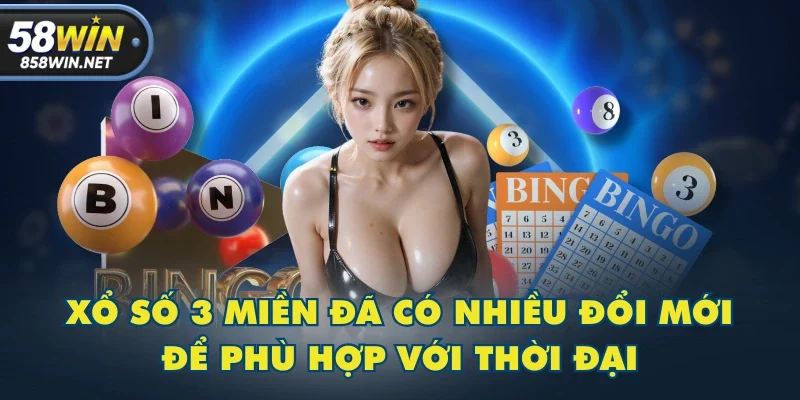 Xổ số 3 miền đã có nhiều đổi mới để phù hợp với thời đại Xổ số 3 miền đã có nhiều đổi mới để phù hợp với thời đại